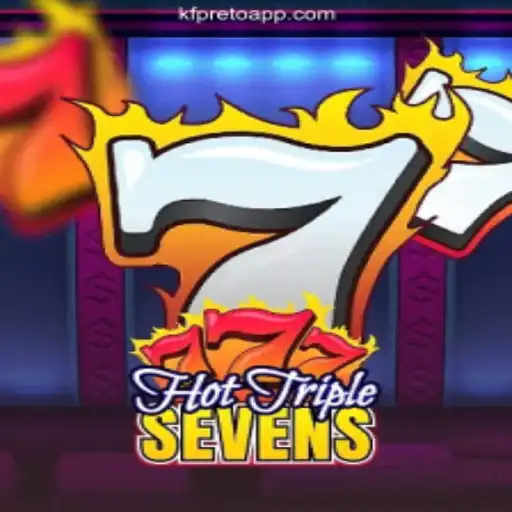 Exploring HotTripleSevens: A Premier Slot Game on KF-preto.bet Platform